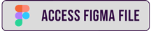 Access the Figma File